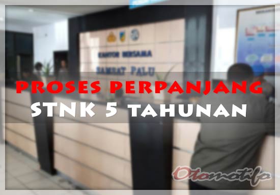 Proses Perpanjang STNK 5 Tahun