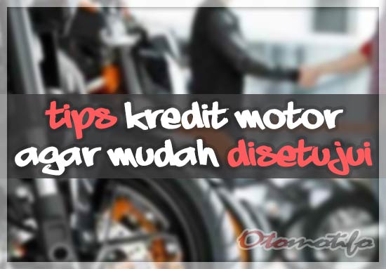 Tips Kredit Motor