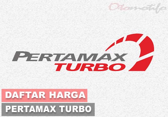 Harga Pertamax Turbo Terbaru