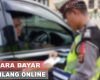 Cara Bayar Tilang Online