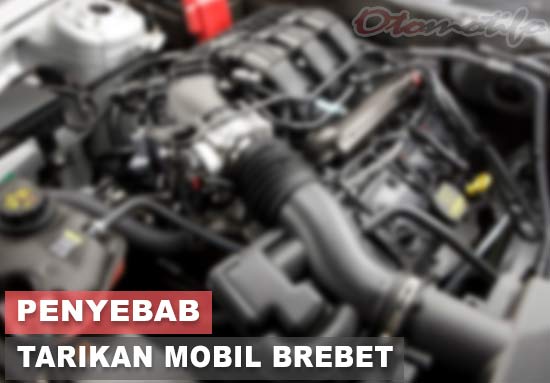 Solusi dan Penyebab Mobil Brebet