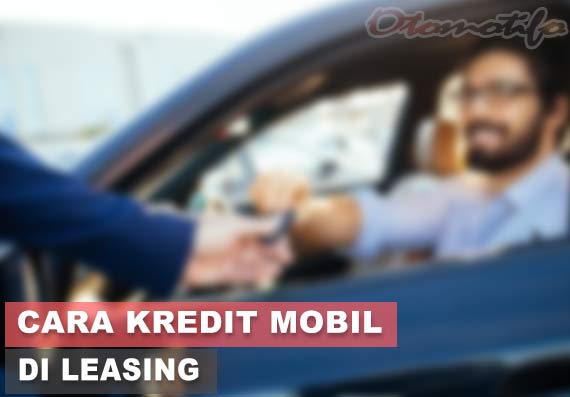 Cara Kredit Mobil