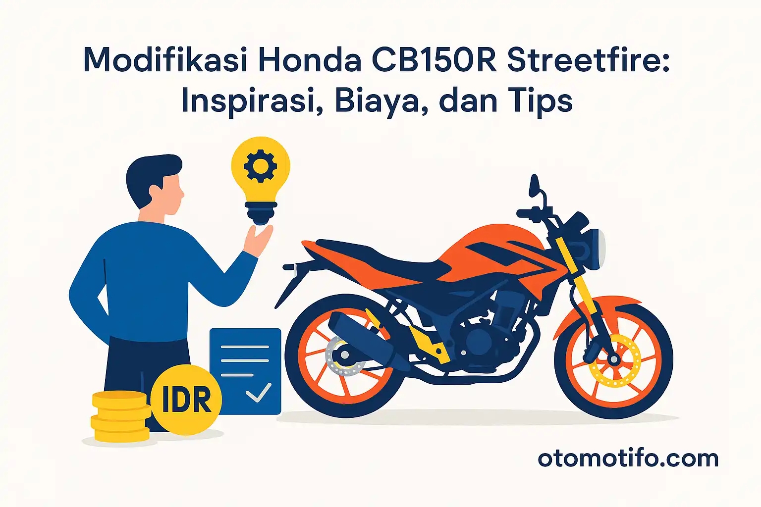 Modifikasi Honda CB150R Streetfire - Inspirasi, Biaya, dan Tips
