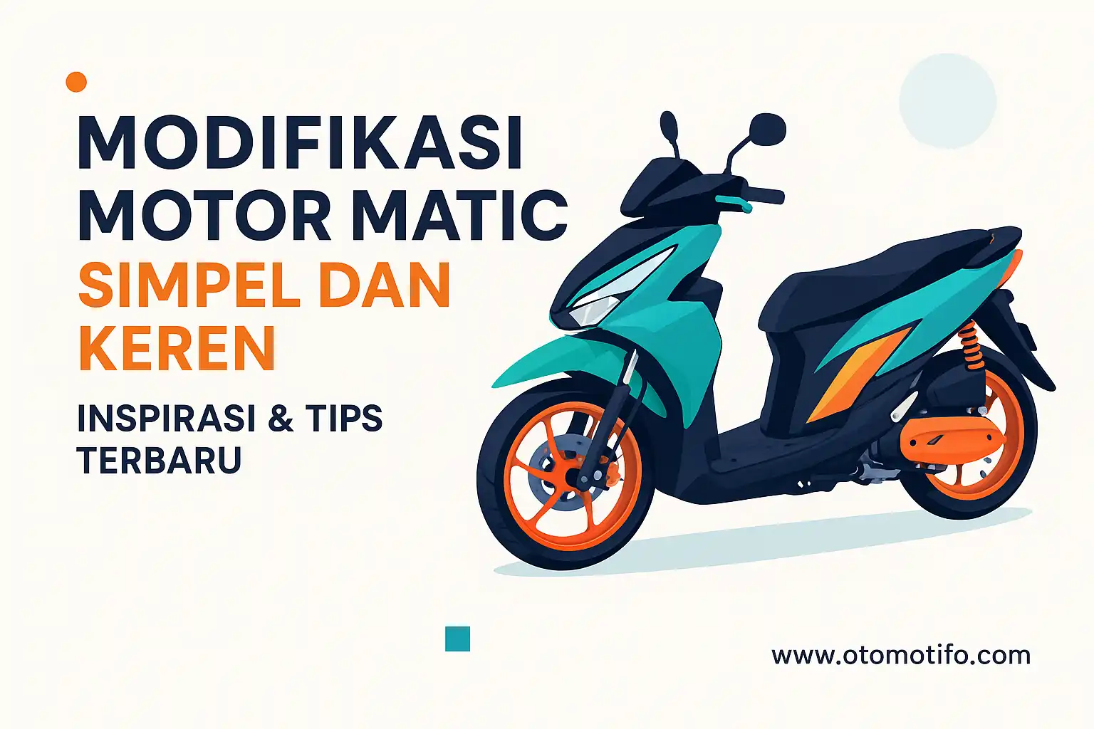 Modifikasi Motor Matic Simpel dan Keren - Inspirasi dan Tips Terbaru