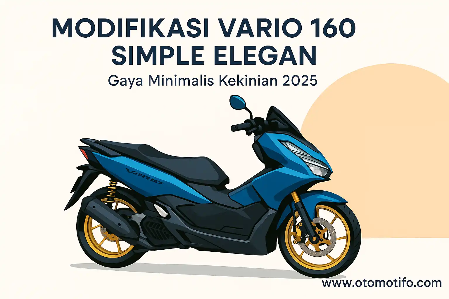 Modifikasi Vario 160 Simple Elegan Gaya Minimalis Kekinian 2025